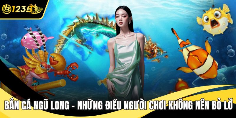 Bắn cá ngũ long