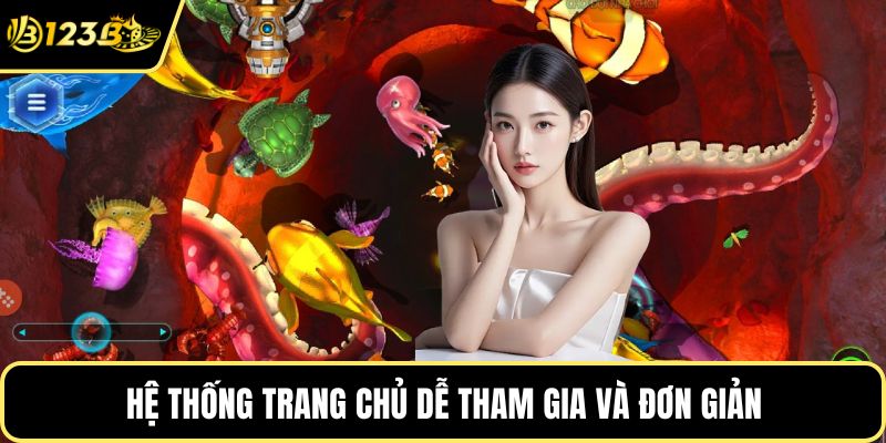 Hệ thống trang chủ dễ tham gia và đơn giản